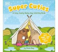 Super Cuties - a Cozy Sleepover Coloring Book: With Tear-out Pages to Share
