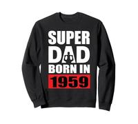Super Dad Born in 1959 Compleanno di papà 1959 Compleanno 1959 Felpa