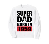 Super Dad Born in 1959 Compleanno di papà 1959 Compleanno 1959 Felpa