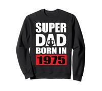 Super Dad Born in 1975 Compleanno di papà 1975 Compleanno 1975 Felpa