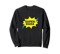Super DADA! perché Anche i papà Hanno dei superpoteri! Felpa