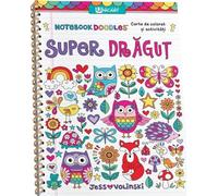 Super dragut. Carte de colorat si activitati - Jess Volinski