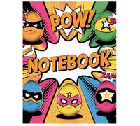 Super Egg Heroes: A Fun Lined Notebook for Creative Minds: Perfect for Superheroes and Egg-citing Adventures
