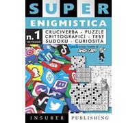 Super enigmistica. Ediz. illustrata. Con matita e cancellino. Vol. 1