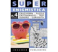 Super enigmistica. Ediz. illustrata. Con matita e cancellino. Vol. 4