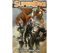SUPER EROI LE LEGGENDE MARVEL n. 1 Secret Invasion ed. Panini FU11