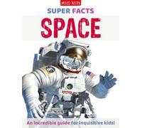 Super Facts Space (Copertina rigida) Super Facts