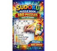 Super Fun Sudoku for Kids - Volume 1: 180 Easy-to-Hard Puzzles to Boost Logic, Focus & Confidence