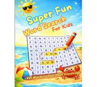 Super Fun Word Search For Kids: +350 Words to Test Your Knowledge