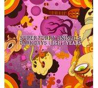 Super Furry Animals - DARK DAYS/LIGHT YEARS