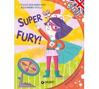 Super Fury! Ediz. a colori. Con audiolibro