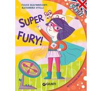 Super Fury! Ediz. a colori. Con audiolibro