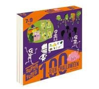 Super Futés 100 jeux d'Halloween 7-9 ans