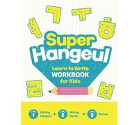 기적학습연구소 Super Hangeul Learn to Write Workbook for Kids (Tascabile)