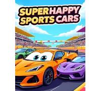 Super Happy Sports Cars: Fun Coloring Adventure