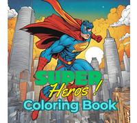 Super Hero Coloring Book
