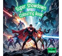 Super Hero Showdown Colouring Book