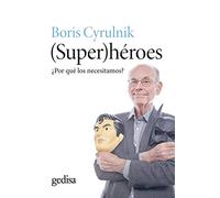 -Super-héroes : ¿por qué los necesitamos?: 133