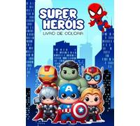 SUPER HERÓIS: Colorindo Super Heróis