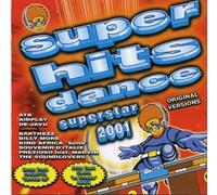 Super Hits Dance: Superstar 2001