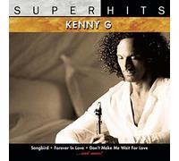 Super Hits: Kenny G by Kenny G (2009-05-26)