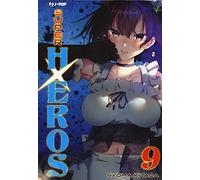 Super HxEros (Vol. 9)