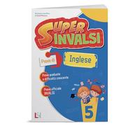 Super INVALSI - INGLESE 5