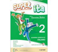 Super ITA 2. (con Geronimo Stilton) Quaderno Operativo di Italiano