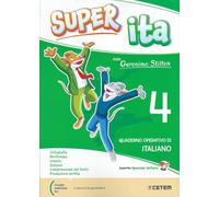 Super ITA 4. (con Geronimo Stilton) Quaderno Operativo di Italiano
