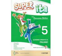 Super ITA 5. (con Geronimo Stilton) Quaderno Operativo di Italiano