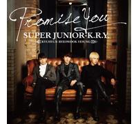 SUPER JUNIOR-K.R.Y. - PROMISE YOU - SUPER JUNIOR-K.R