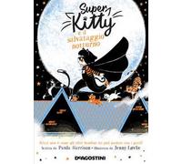 Super Kitty e il salvataggio notturno – DeAgostini