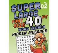 Super Large Font Size 40 pt Word Search - Hidden Message 2: Themed Word Searches in Extra-Large Print for Low Vision