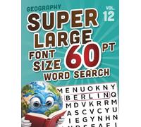 SUPER LARGE FONT SIZE 60 pt Geography WORD SEARCH: Easy-to-Read Word Searches for Seniors and Low Vision Puzzle Lovers, vol. 12