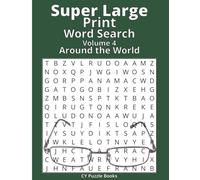 Super Large Print Word Search - Around the World: 60 Easy-to-Read Around the World Word Search Puzzles for Adults and Seniors | Extra Large 32pt Font | High Contrast Grids | Low Vision Friendly