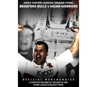 Super League Grand Final: 2003 - Bradford Bulls V Wigan Warriors (DVD)