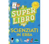 Super libro degli scienziati in erba