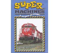 Super Machine A la Gare de Triage (Bilingual)