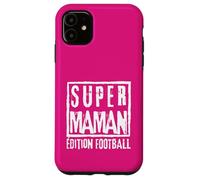 Super Maman Édition Football Mère Sportive Coach Joueuse Custodia per iPhone 11