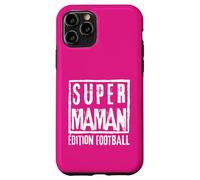 Super Maman Édition Football Mère Sportive Coach Joueuse Custodia per iPhone 11 Pro