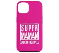 Super Maman Édition Football Mère Sportive Coach Joueuse Custodia per iPhone 13