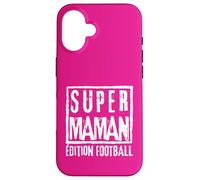 Super Maman Édition Football Mère Sportive Coach Joueuse Custodia per iPhone 16