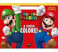 Super Mario a tutto colore! Con adesivi. Ediz. a colori