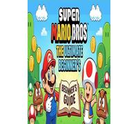 Super Mario Bros The Ultimate Beginner’s Guide