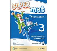 Super MAT 3. (con Geronimo Stilton) Quaderno Operativo di MATEMATICA