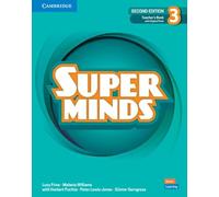 Super Minds Level 3. Teacher's book. Per la Scuola elementare. Con e-book. Con espansione online
