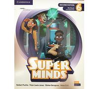 Super Minds. Level 6. Workbook. Per la Scuola elementare. Con e-book. Con espansione online