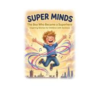 Super Minds: The Boy Who Became a Superhero
