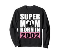 Super Mom Born in 2002 Compleanno della Mamma 2002 Compleanno 2002 Felpa