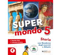 Super mondo. Storia. Per 5ª classe della Scuola elementare. Con e-book. Con espansione online (Vol. 2)